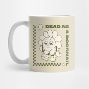 Nostalgic Mortality: Dead as a Doornail Retro Revival Mug